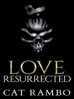cover image of Love, Resurrected